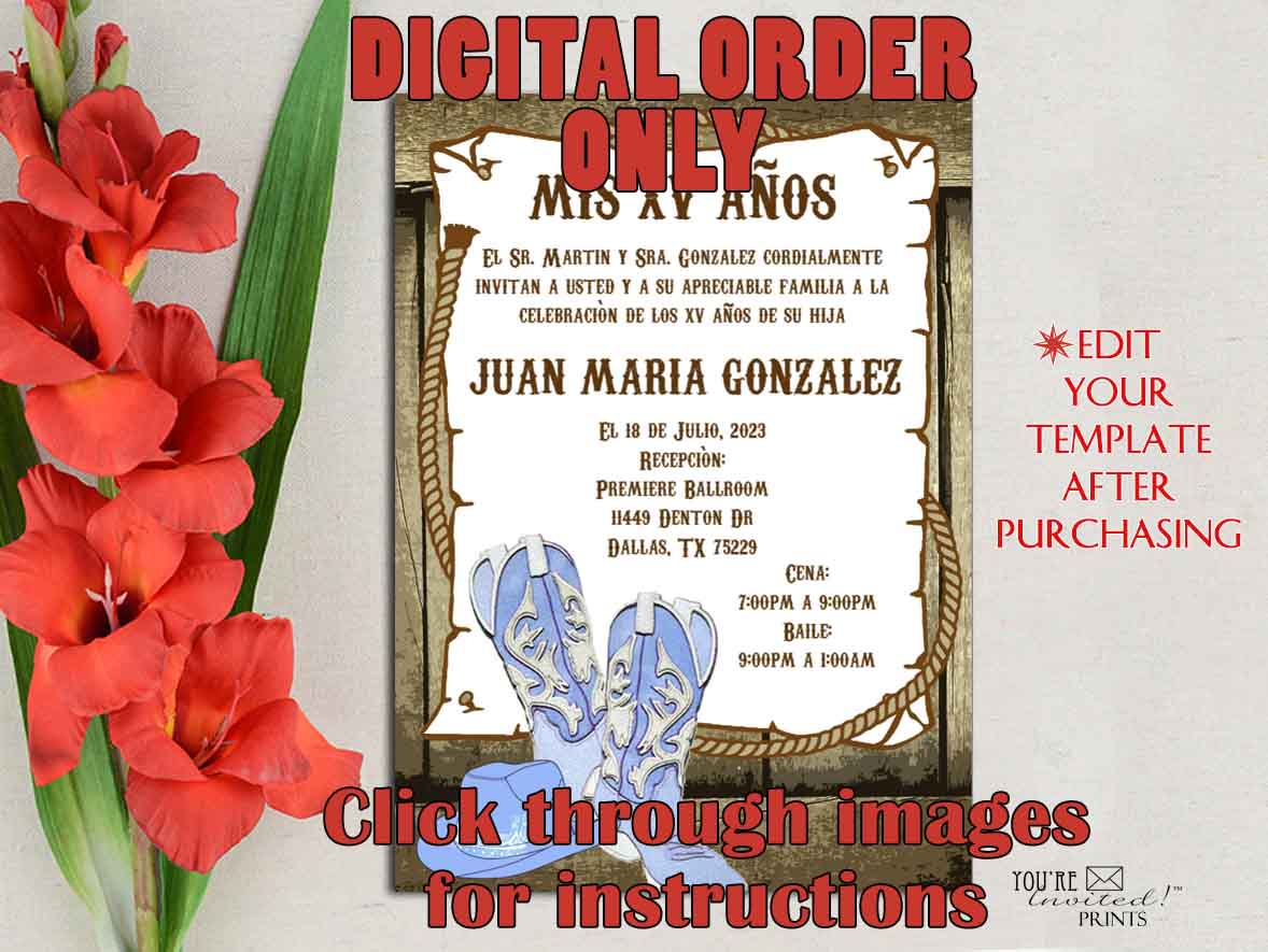 Digital Invitation Template - 5x7 Editable Invitation - Blue Cowboy Western Boots Hat theme Quinceañera Sweet 16 invitation, Printable DIY