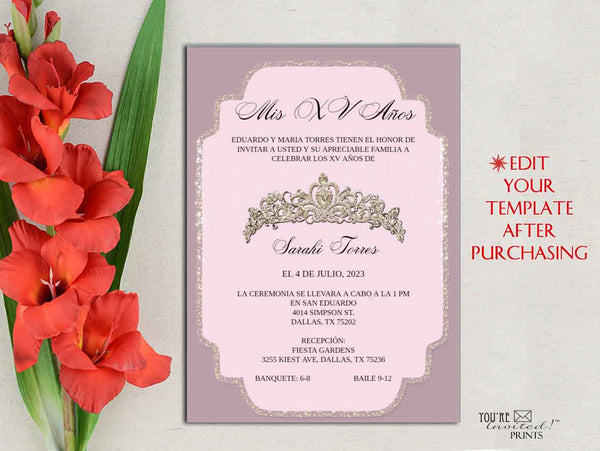 Digital Invitation Template - 5x7 Editable Invitation - Mauve Pink Elegant Princess Crown Quinceañera Sweet 16 invitation, Printable DIY